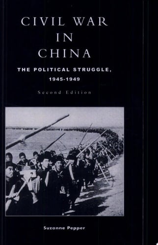 Civil War in China The Political Struggle 1945-1949