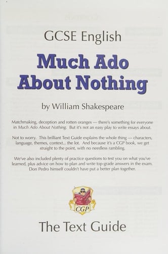 Much Ado about Nothing by William Shakespeare The Text Guide