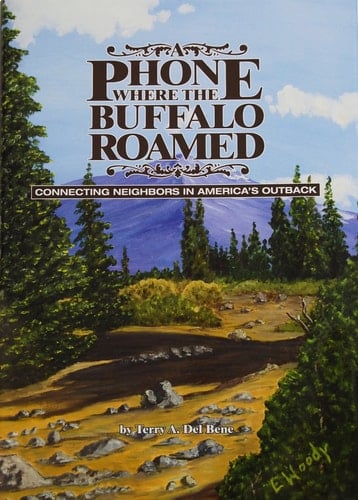 A Phone Where the Buffalo Roamed Connecting Neighbors in America's Outback