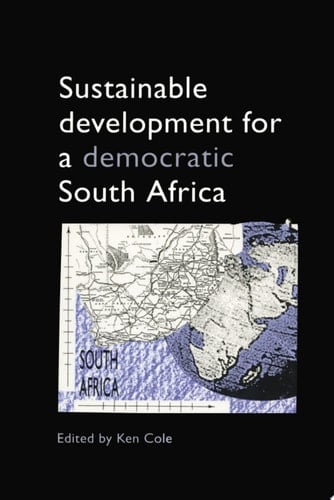 Sustainable Development for a Democratic South Africa