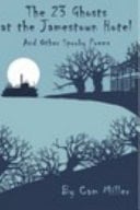 The 23 Ghosts at the Jamestown Hotel