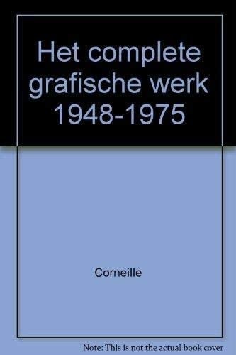 Corneille : l'oeuvre gravé 1948-1975