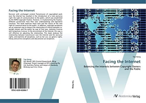 Facing the Internet: Balancing the Interests between Copyright Owners and the Public