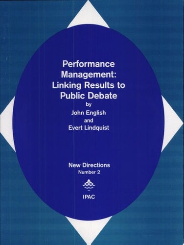 Performance Management Linking Results to Public Debate