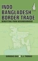 Indo Bangladesh Border Trade