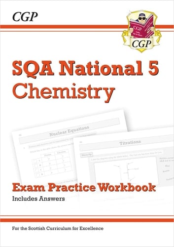 SQA National 5 Chemistry Exam Practice Workbook: Includes Answers