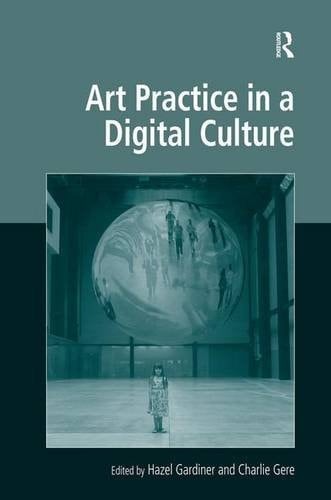 Art practice in a digital culture