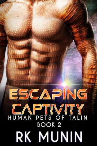 Escaping Captivity: Human Pets of Talin, Book 2