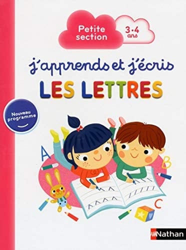 J'apprends et j'écris les lettres Petite section