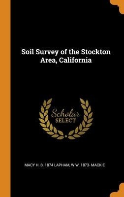 Soil Survey of the Stockton Area, California