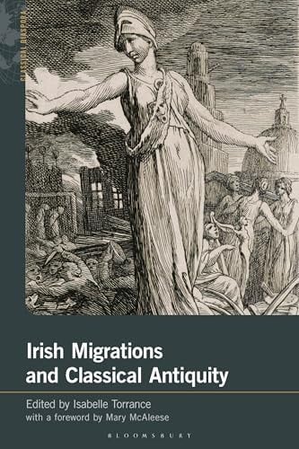 Irish Migrations and Classical Antiquity