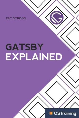 Gatsby Explained Your Step-by-step Guide to Gatsby