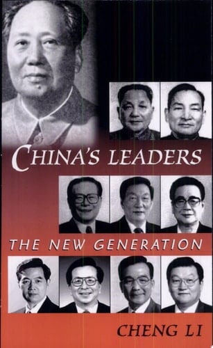 China's Leaders The New Generation