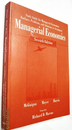 Managerial Economics Applications, Strategy and Tactics