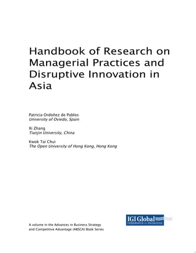 Handbook of Research on Managerial Practices and Disruptive Innovation in Asia