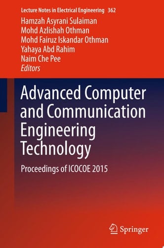 Advanced Computer and Communication Engineering Technology