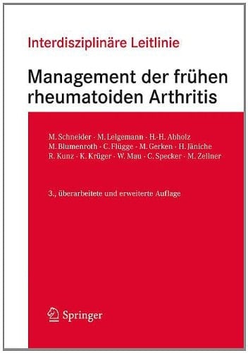 Interdisziplinäre Leitlinie Management der frühen rheumatoiden Arthritis www.leitlinien.rheumanet.org