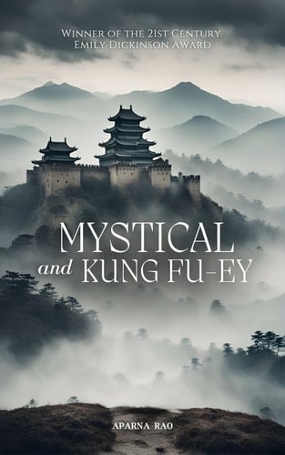 Mystical and Kung Fu-ey