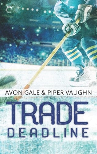 Trade Deadline A Second Chance Hockey Romance