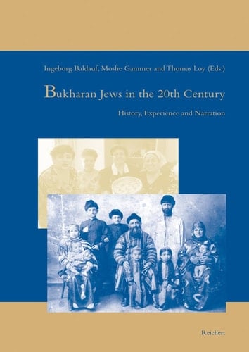 Bukharan Jews in the 20th Century: History, Experience and Narration (Iran-Turan)