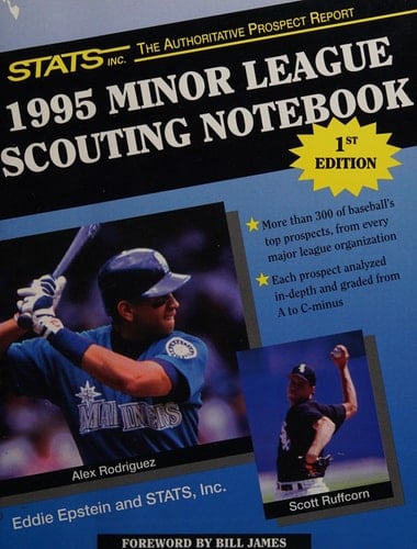 STATS Minor League Scouting Notebook, 1995