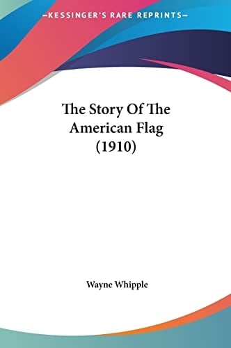 The Story Of The American Flag (1910)