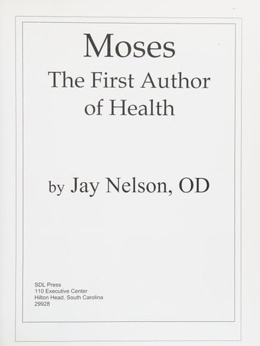 Moses The First Author of Health