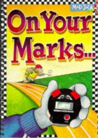 On Your Marks--