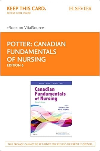 Canadian Fundamentals of Nursing - Elsevier eBook on VST (Retail Access Card), 6e