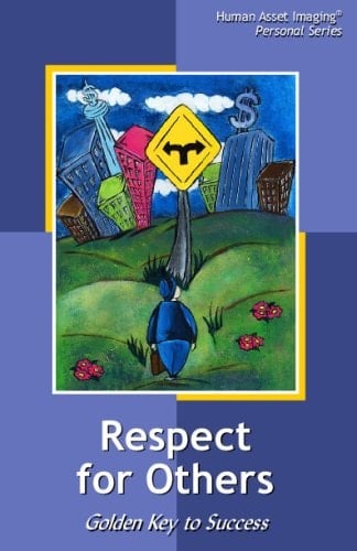 Respect For Others: The Golden Key To Success