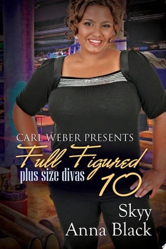 Full Figured 10 Carl Weber Presents