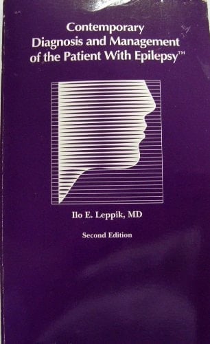 Contemporary Diagnosis and Management of the Patient with Epilepsy