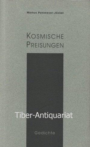 Kosmische Preisungen Gedichte