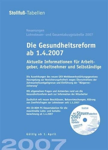 Die Gesundheitsreform ab 1.4.2007