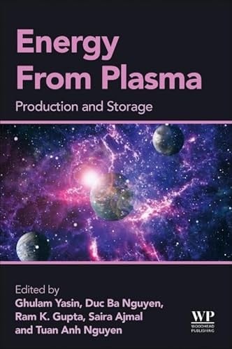 Energy From Plasma Production and Storage