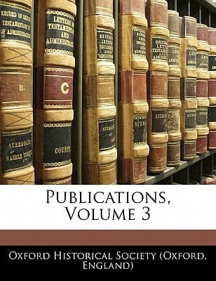 Publications, Volume 3