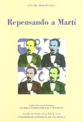 Repensando a Martí (Spanish Edition)