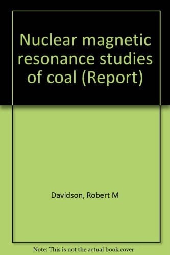 Nuclear Magnetic Resonance Studies of Coal