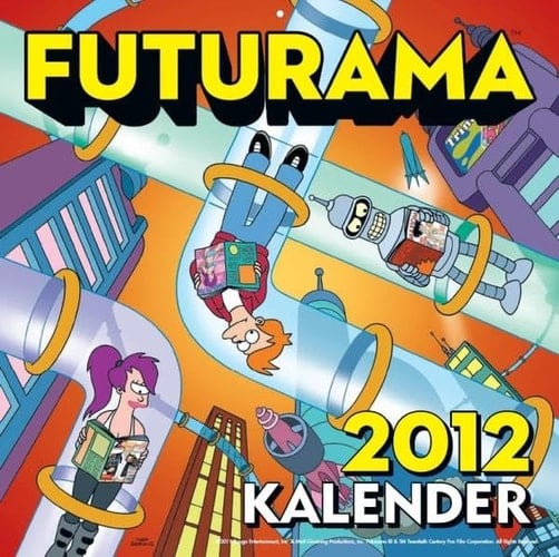 Futurama Wandkalender 2012