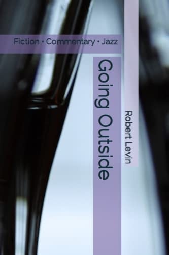 Going Outside Fiction - Commentary - Jazz