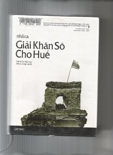 Giải khăn sô cho Huế Viết về Tết Mậu Thân ; Tình ca trong lửa đỏ