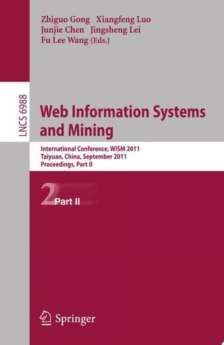 Web Information Systems and Mining International Conference, WISM 2011, Taiyuan, China, September 24-25, 2011, Proceedings, Part II