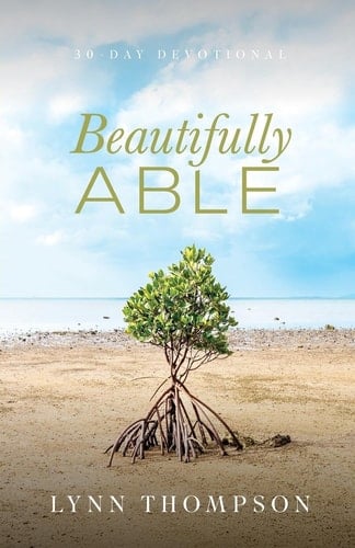 Beautifully Able A 30 Day Devotional