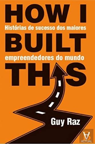 How I Built This? (Portuguese Edition)