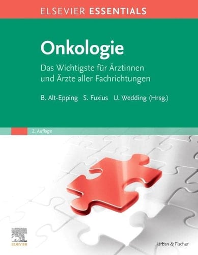 Elsevier essentials Onkologie das Wichtigste für Ärztinnen und Ärzte aller Fachrichtungen