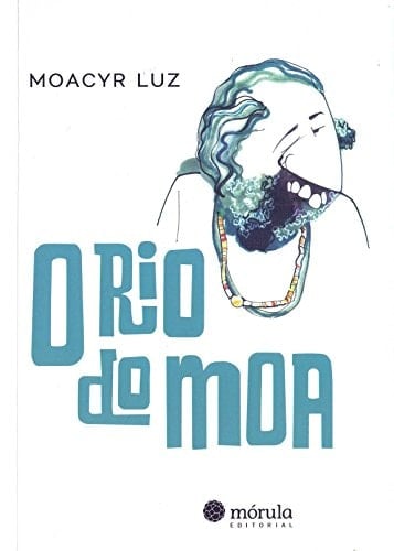 O Rio do Moa