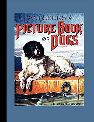 Landseer's Picture Book of Dogs