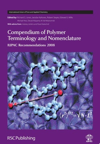Compendium of Polymer Terminology and Nomenclature