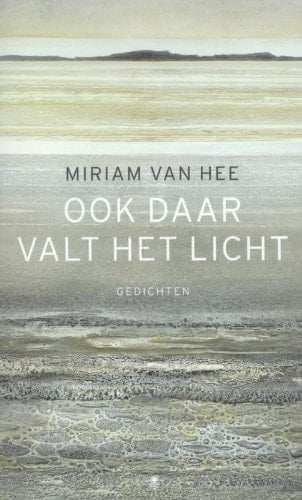 Ook daar valt het licht gedichten