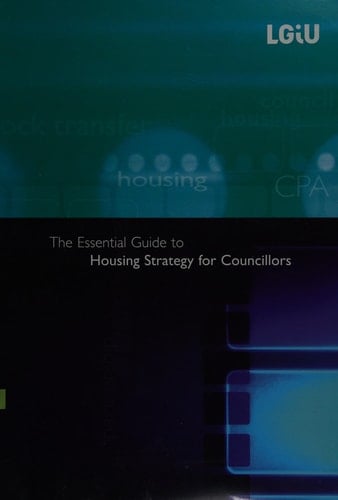 Essential Guide to Housing Strategy for Councillors